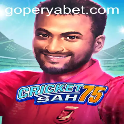 CricketSah75: A New Era in Interactive Gaming with GOPERYA